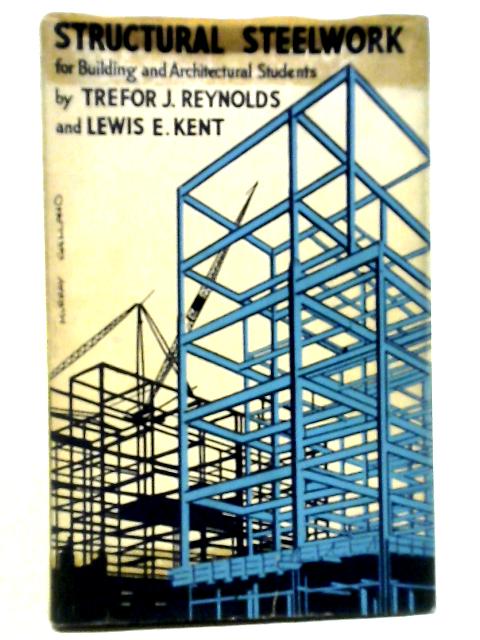 Structural Steelwork for Building and Architectural Students| Old ...