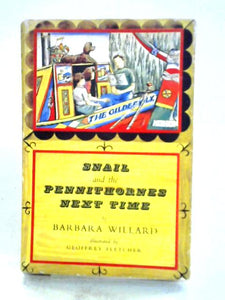 Snail And The Pennithornes Next Time 