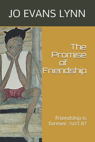The Promise of Friendship