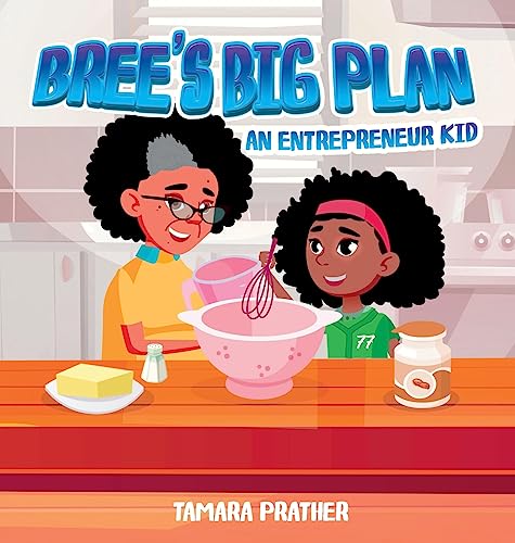 Bree's Big Plan