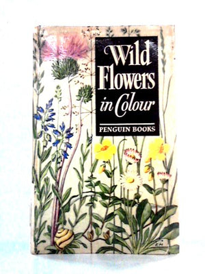 Wild Flowers in Colour
