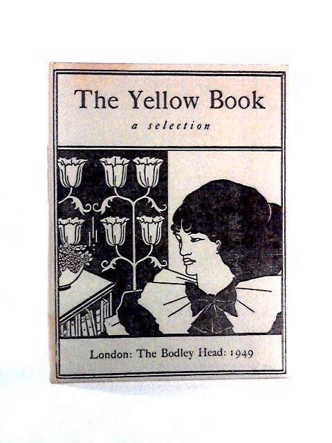 The Yellow Book: A Selection