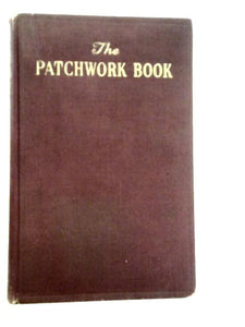 The Patchwork Book; A Pilot Omnibus for Children 
