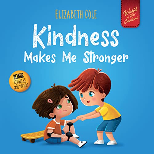 Kindness Made Me Stronger