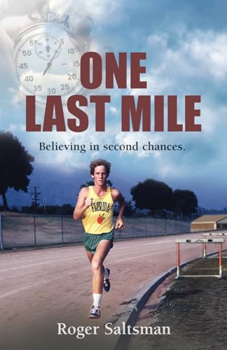 ONE LAST MILE: Believing in Second Chances