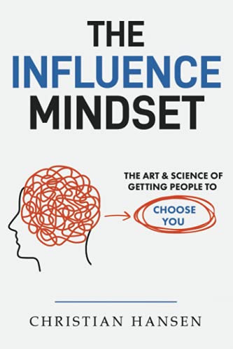 The Influence Mindset