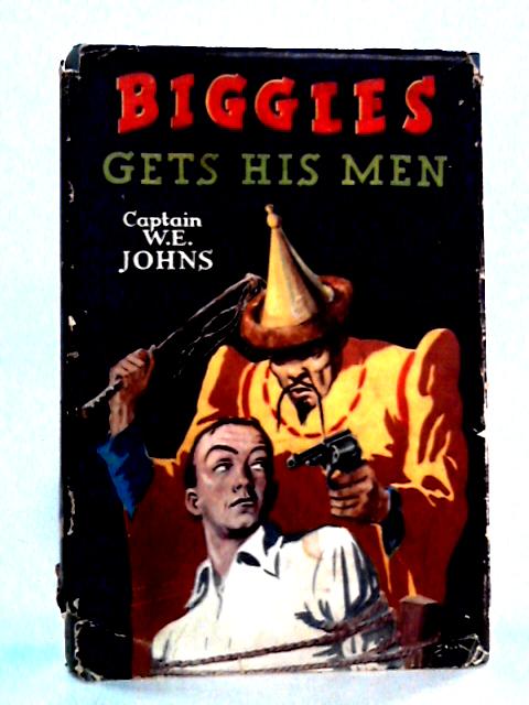 Biggles Gets His Men