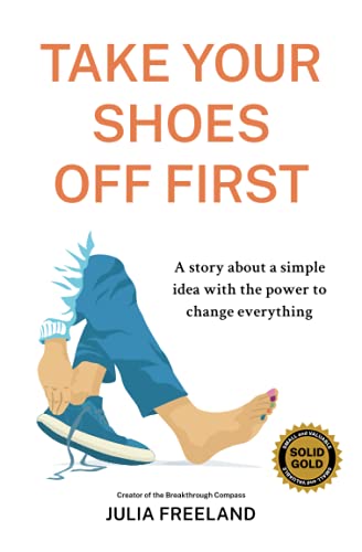 Take Your Shoes Off First