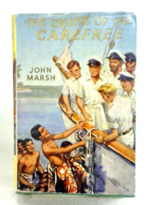 The Cruise of the Carefree 