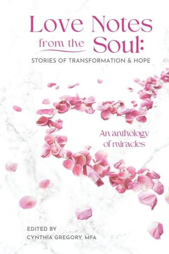 Love Notes From the Soul