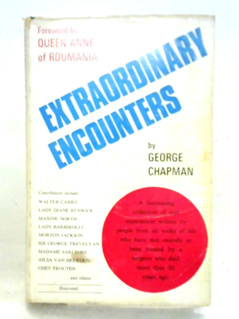 Extraordinary Encounters