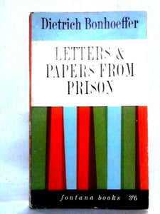 Letter & Papers From Prison 