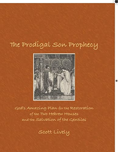 The Prodigal Son Prophecy