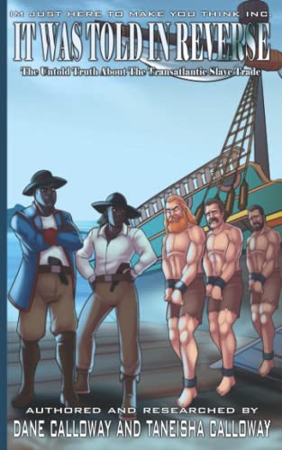 It Was Told In Reverse