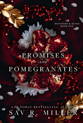 Promises and Pomegranates