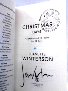 Christmas Days: 12 Stories and 12 Feasts for 12 Days 