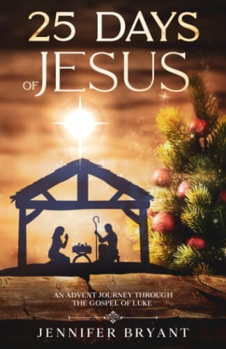 25 Days of Jesus