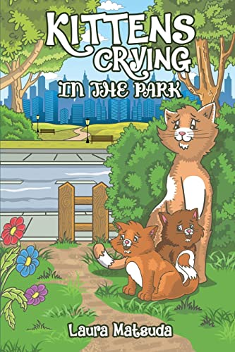 Kittens Crying in the Park