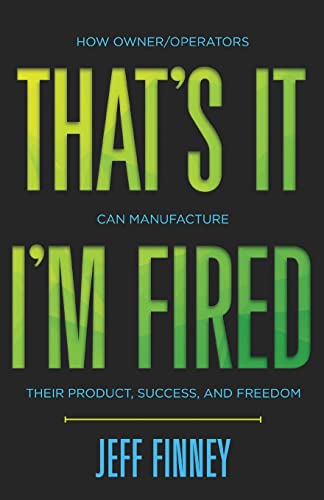 That's it, I'm Fired