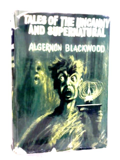 Tales of the Uncanny and Supernatural