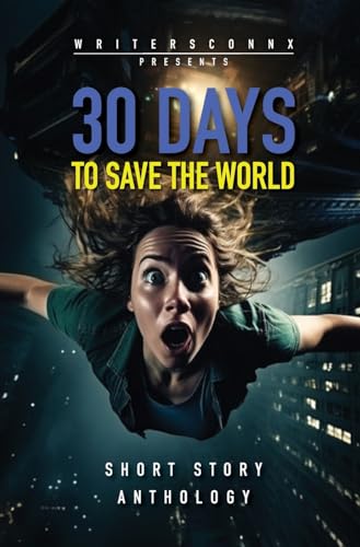 30 Days to Save the World