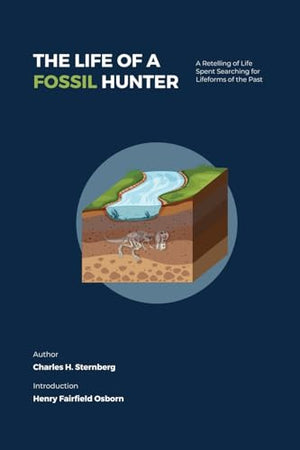 The Life of a Fossil Hunter