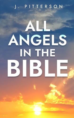 All Angels in The Bible