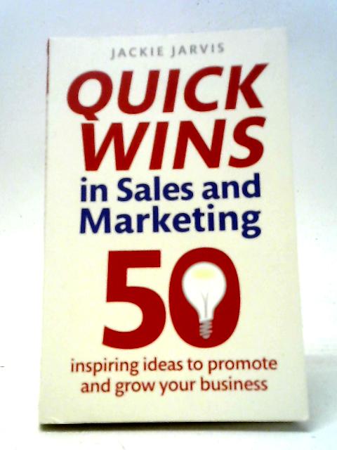 Quick Wins in Sales and Marketing for Ambitious Business Owners