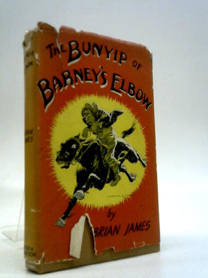 The Bunyip of Barney's Elbow