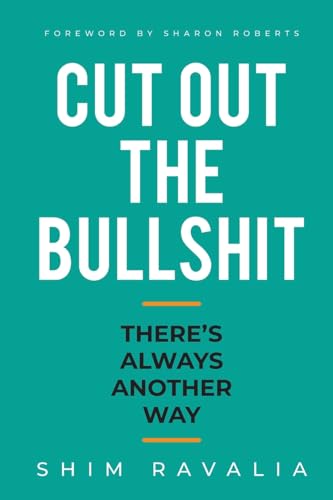 Cut Out The Bullshit
