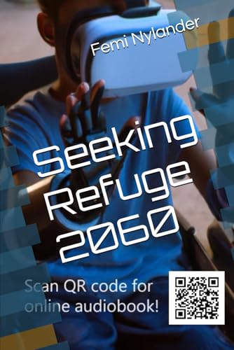 Seeking Refuge 2060