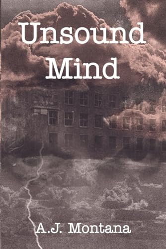 Unsound Mind