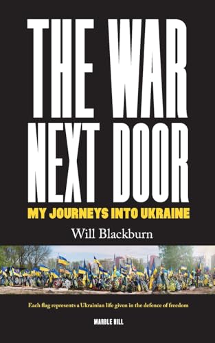 THE WAR NEXT DOOR