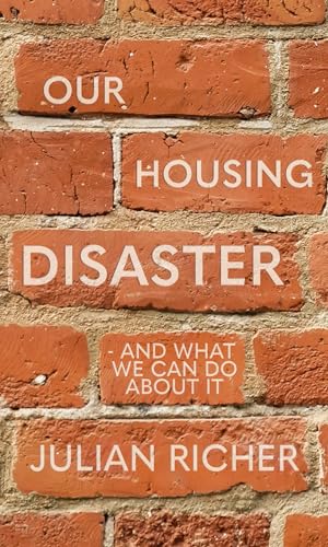 Our Housing Disaster