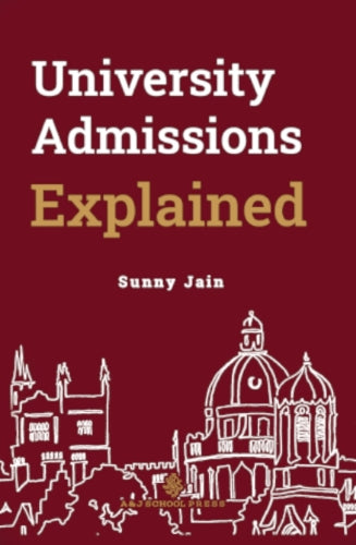 University Admissions Explained