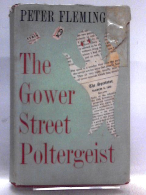 The Gower Street Poltergeist