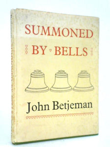 Summoned By Bells 