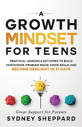 A Growth Mindset for Teens