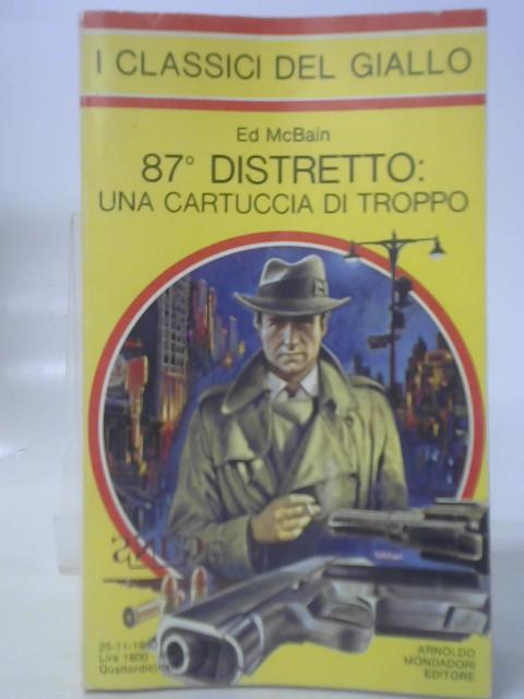 87 Distretto: Una Cartuccia Di Troppo