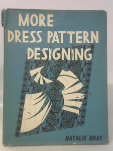 more dress pattern designing by natalie bray Vintage Sewing BOOK "more Dress Pattern Design" 1970 Natalie Bray, Eg  Princess Dress Pattern, Kimono Blok, Vintage Sportswear, Lingerie Vtg