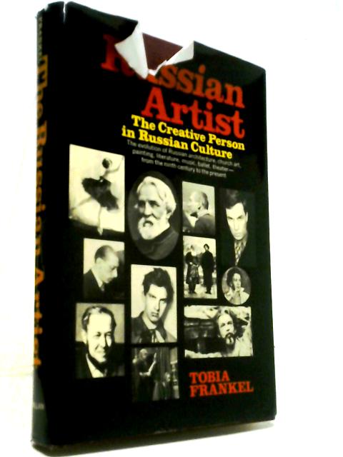 The Russian Artist: The Creative Person in Russian Culture