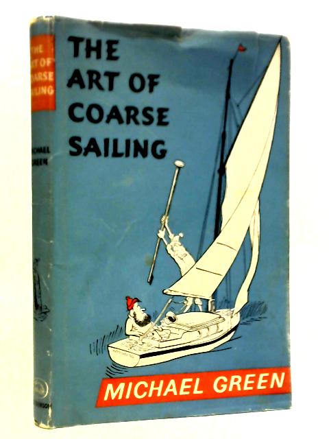 The Art of Coarse Sailing