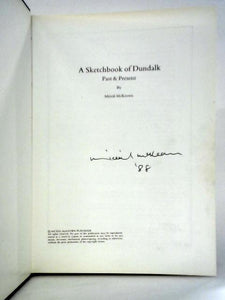 A Sketchbook of Dundalk. Past & Present 