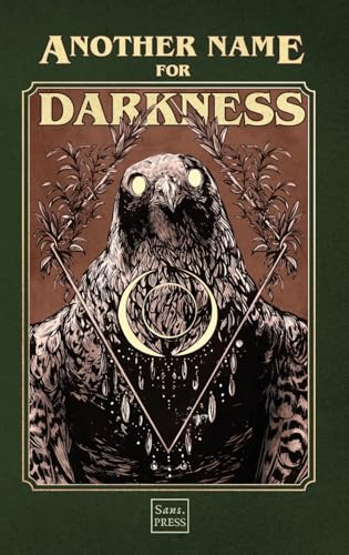 Another Name for Darkness
