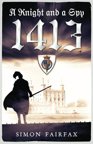 A Knight and a spy 1413
