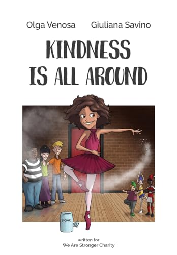 Kindness Is All Around