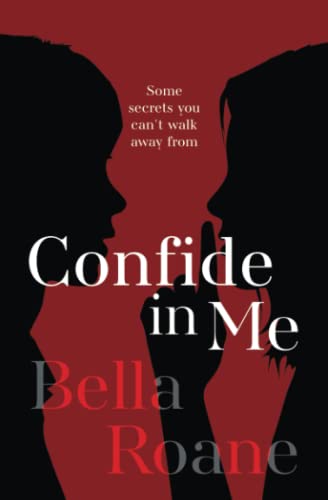 Confide in Me