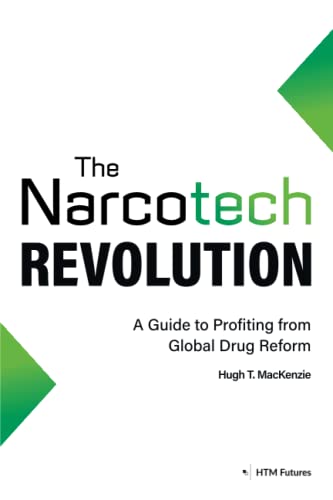 The Narcotech Revolution