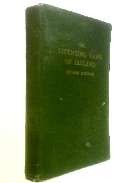 The Licensing Laws of Ireland