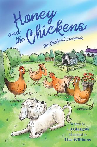 Honey and the Chickens